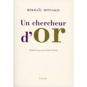 Finitude Un chercheur d'or