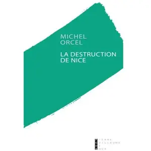 Comparateur de prix : PG DE ROUX La Destruction De Nice