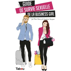 Comparateur de prix : Tabou Guide de survie sexuelle de la business girl