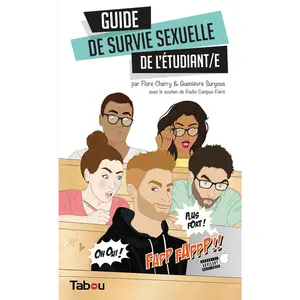Tabou Le guide de survie sexuelle de l'étudianT(e) pas cher
