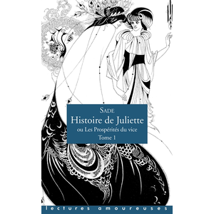 La Musardine Eds Histoire de Juliette, ou Les Prospérités du vice - Tome 1 pas cher