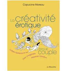 Comparateur de prix : La Musardine Livre La créativité Erotique dans le couple