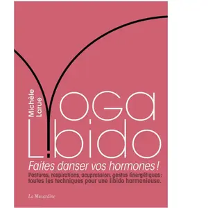 Comparateur de prix : La Musardine Eds Livre Yoga Libido