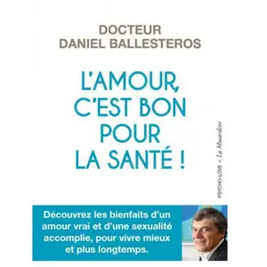 La Musardine Eds Livre L'amour, c'est bon pour la santé pas cher