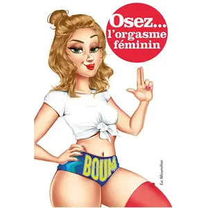 La Musardine Eds Livre Osez L'orgasme féminin pas cher