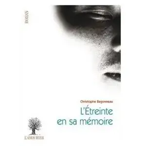 L'étreinte En Sa Mémoire