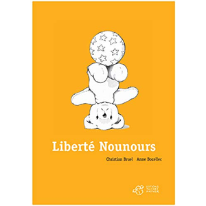 Thierry Magnier Eds Liberté Nounours pas cher