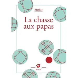TASCHEN La chasse aux papas Jean-Marc Mathis pas cher