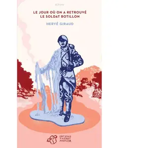 Comparateur de prix : Thierry Magnier Eds Le Jour Où On A Retrouvé Le Soldat Botillon