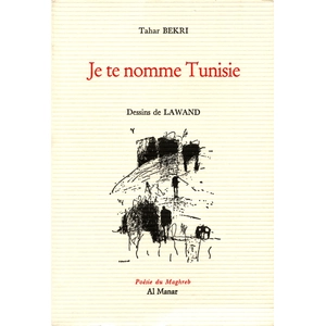 Al Manar Je te nomme Tunisie Tahar Bekri pas cher