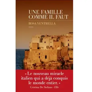 ISBN LES ESCALES Une famille comme il faut Rosa Ventrella pas cher