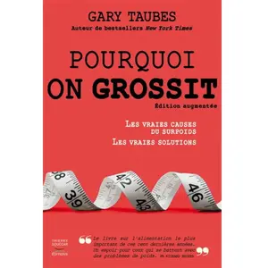 Thierry Souccar Eds Pourquoi On Grossit