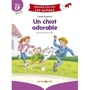 Comparateur de prix : Recrealire Un chiot adorable Claude Huguenin (Auteur), Thomas Tessier (Illustration)