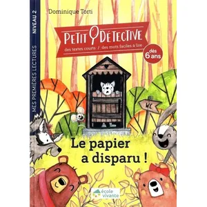Comparateur de prix : Ecole vivante Le papier a disparu ! - Niveau 2 - A partir de 6 ans