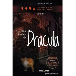 Paul&Mike Dans l'ombre de Dracula pas cher