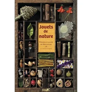 Comparateur de prix : Plume De Carotte Eds Jouets de nature - Histoires et secrets de fabrication