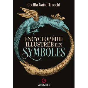 Gremese Encyclopédie illustrée des symboles broché pas cher