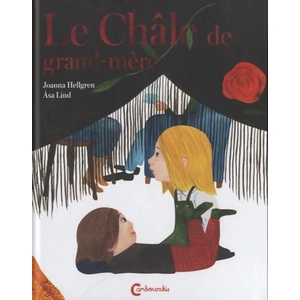 Cambourakis Le châle de grand-mère Joanna Hellgren, Asa Lind pas cher