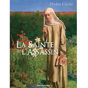 Erick Bonnier Eds La sainte et l'assassin pas cher