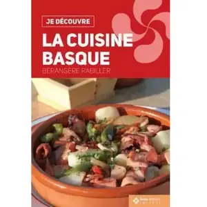 Geste La cuisine du Pays basque pas cher