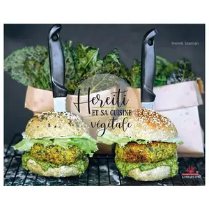 Au Vent Des Iles Hereiti et sa cuisine végétale pas cher