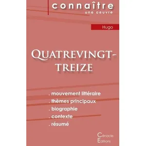 Du Cenacle Editions Fiche de lecture Quatrevingt-treize de Victor Hugo (Analyse littéraire de référence et résumé complet)