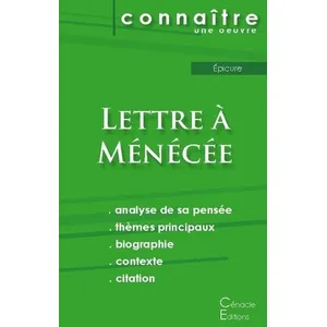 Comparateur de prix : Du Cenacle Editions Fiche de lecture Lettre à Ménécée (Analyse philosophique de référence et résumé complet)