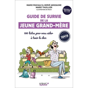 Leduc Humour Tut-Tut Guide de survie de la jeune grand-mère - nouvelle édition broché pas cher