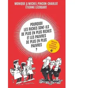 VILLE BRULE Pourquoi les riches sont-ils de plus en plus riches et les pauvres de plus en plus pauvres pas cher
