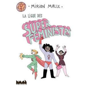 Ville Brule Eds La La ligue des super féministes pas cher