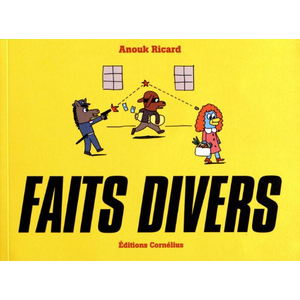 Cornelius Eds Faits Divers Tome 1 pas cher