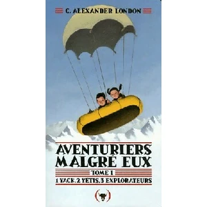 Un yak, deux yétis, trois explorateurs pas cher
