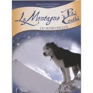 La Montagne À Pas Contés - (1 Cd Audio)