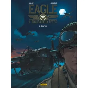 Zephyr Eagle, l'aigle à deux têtes - Tome 4 - Rédemption pas cher