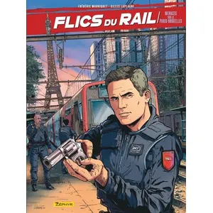 Zephyr Flics du Rail - Menaces sur le Paris-Bruxelles pas cher