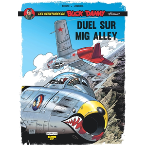 Comparateur de prix : Zephyr Les aventures de « Buck Danny » Classic Tome 2 : duel sur Mig Alley