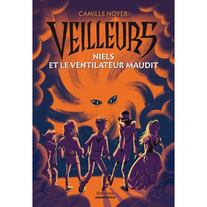Amaterra Niels et le ventilateur maudit pas cher