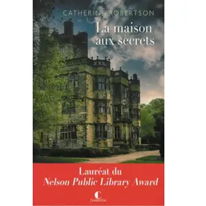 ***Livres*** La maison aux secrets Catherine Robertson pas cher