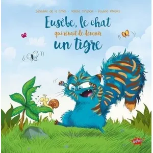 Splash Eusèbe, le chat qui rêvait de devenir un tigre pas cher