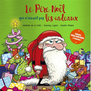 Splash Le Père Noël qui n'aimait pas les cadeaux - Collector