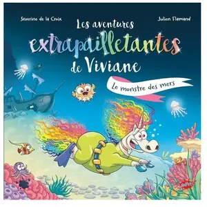 Splash Les aventures extrapailletantes de Viviane - La bergère des fonds marins cartonné pas cher