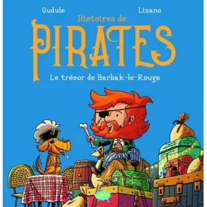 Editions Splash Histoires de pirates - Le trésor de Barbak-le-Rouge pas cher
