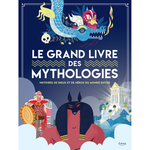 Kimane Le grand livre des mythologies pas cher