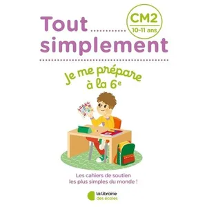 Comparateur de prix : Librairie Des Ecoles Tout simplement - CM2 - Je me prépare à la 6ème