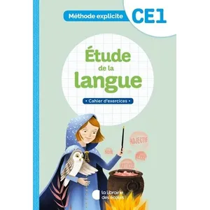 Comparateur de prix : Librairie Des Ecoles Méthode explicite - Etude de la langue CE1 (2021) - Cahier d'exercices