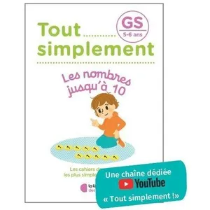 Comparateur de prix : LIB DES ECOLES Tout simplement - Les nombres jusqu'à 10 GS