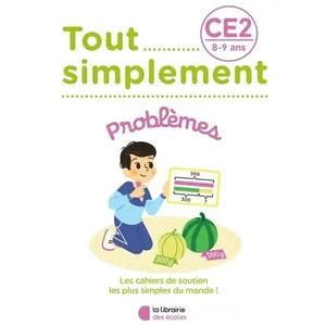 Comparateur de prix : La Librairie des Ecoles Tout simplement - Problèmes CE2