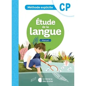 Comparateur de prix : Librairie Des Ecoles Méthode explicite   Etude de la langue CP (2020)   Manuel
