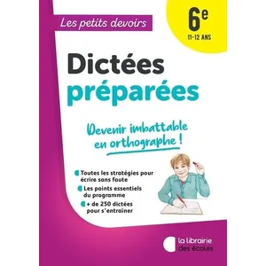 Comparateur de prix : La Librairie des Ecoles Les Petits Devoirs - Dictées préparées 6e
