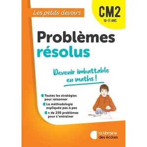 Comparateur de prix : Librairie Des Ecoles Les Petits Devoirs - Problèmes résolus CM2